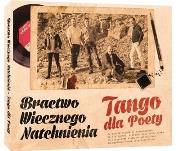 Opakowanie Bractwo Wiecznego Natchnienia - Tango dla poety CD