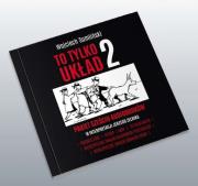 CD MP3 PAKIET TO TYLKO UKŁAD 2. Autor: Wojciech Sumliński. Dadada.pl Okładka książki CD MP3 PAKIET TO TYLKO UKŁAD 2