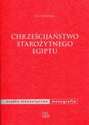 Okładka książki Chrześcijaństwo starożytnego Egiptu