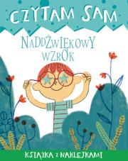 Czytam sam. Naddźwiękowy wzrok. Autor: Tea Orsi. Dadada.pl Okładka książki Czytam sam. Naddźwiękowy wzrok