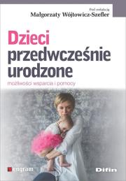 Okładka książki Dzieci przedwcześnie urodzone