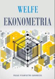 EKONOMETRIA. Autor: Welfe Aleksander. Dadada.pl Okładka książki EKONOMETRIA