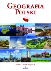 Geografia Polski. Autor: Majerczak Elżbieta, Majerczak Marek. Dadada.pl Okładka książki Geografia Polski