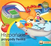 Hiszpańskie przygody Fenka - Audiobook. Autor: Magdalena Gruca. Dadada.pl Okładka książki Hiszpańskie przygody Fenka - Audiobook