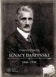Ignacy Daszyński 1866-1936. Autor: Panfil Tomasz. Dadada.pl Okładka książki Ignacy Daszyński 1866-1936
