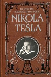Inventions, Researches and Writings of Nikola Tesla. Autor: Nikola Tesla. Dadada.pl Okładka książki Inventions, Researches and Writings of Nikola Tesla
