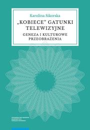 Okładka książki Kobiece gatunki telewizyjne