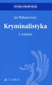 Kryminalistyka. Autor: Widacki Jan. Dadada.pl Okładka książki Kryminalistyka