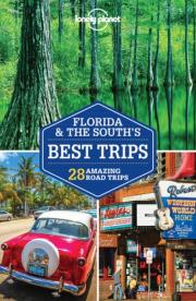 Okładka książki Lonely Planet Florida & The South's Best Trips