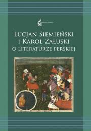 Okładka książki Lucjan Siemieński i Karol Załuski o literaturze...