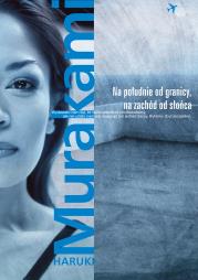 Okładka książki NA POŁUDNIE OD GRANICY NA ZACHÓD OD SŁOŃCA WYD. 7