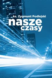 Okładka książki Nasze czasy