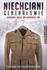 Niechciani generałowie. Autor: Nowak Szymon. Dadada.pl Okładka książki Niechciani generałowie