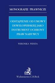 Okładka książki Odstąpienie od umowy deweloperskiej jako instrument ochrony praw nabywcy