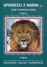 Opowieści z Narnii Część 1 Clive'a Staplesa Lewisa. Autor: praca zbiorwa. Dadada.pl Okładka książki Opowieści z Narnii Część 1 Clive'a Staplesa Lewisa