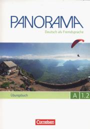 Panorama A 1.2 Ubungsbuch. Autor: Finster Andrea, Jin Friederike, Paar-Grunbichler Verena. Dadada.pl Okładka książki Panorama A 1.2 Ubungsbuch