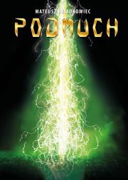 PODMUCH. Autor: MATEUSZ DZIADKOWIEC. Dadada.pl Okładka książki PODMUCH