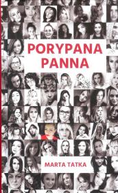 Porypana panna. Autor: Tatka Marta. Dadada.pl Okładka książki Porypana panna