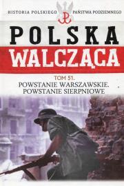 Okładka książki Powstanie Warszawskie. Powstanie Styczniowe