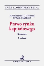 Prawo rynku kapitałowego Komentarz. Autor:   Praca zbiorowa. Dadada.pl Okładka książki Prawo rynku kapitałowego Komentarz