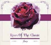 Roses of the Classic - Harp CD. Autor: praca zbiorowa. Dadada.pl Okładka książki Roses of the Classic - Harp CD