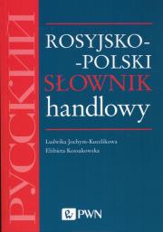 Okładka książki Rosyjsko-polski słownik handlowy