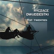 Okładka książki Ryczące dwudziestki - Top Twenties