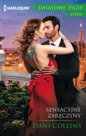Sensacyjne zaręczyny. Autor: Collins Dani. Dadada.pl Okładka książki Sensacyjne zaręczyny