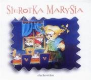 Sierotka Marysia audiobook. Autor: praca zbiorowa. Dadada.pl Okładka książki Sierotka Marysia audiobook