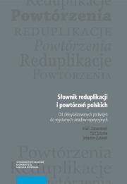 Okładka książki Słownik reduplikacji i powtórzeń polskich