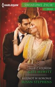 Ślub z szejkiem / Światowe Życie Duo. Autor: Kate Hewitt, Stephens Susan. Dadada.pl Okładka książki Ślub z szejkiem / Światowe Życie Duo