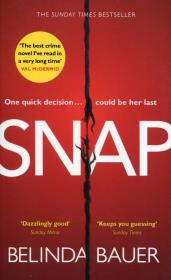 Snap. Autor: Bauer Belinda. Dadada.pl Okładka książki Snap
