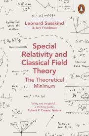 Special Relativity and Classical Field Theory. Autor: Leonard Susskind, Friedman Art.. Dadada.pl Okładka książki Special Relativity and Classical Field Theory