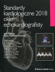 Opakowanie Standardy kardiologiczne 2018 okiem echokardiografisty