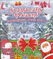 Okładka książki Świąteczny prezent. Za górami za lasami