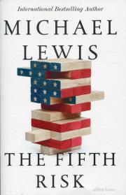 The Fifth Risk. Autor: Lewis Michael A.O.. Dadada.pl Okładka książki The Fifth Risk