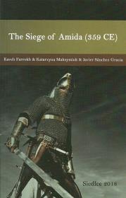The Siege of Amida (359 CE). Autor: Farrokh Kaveh, Maksymiuk Katarzyna, Gracia Javier Sanchez. Dadada.pl Okładka książki The Siege of Amida (359 CE)