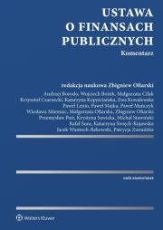 Ustawa o finansach publicznych Komentarz. Autor: Ofiarski Zbigniew. Dadada.pl Okładka książki Ustawa o finansach publicznych Komentarz