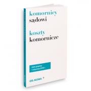 Okładka książki Ustawa o komornikach sądowych Koszty komornicze