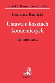 Okładka książki Ustawa o kosztach komorniczych Komentarz