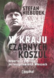 W kraju czarnych koszul. Autor: Stefan Niebudek. Dadada.pl Okładka książki W kraju czarnych koszul