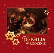 Wigilia w rodzinie. Autor: Urszula Haśkiewicz, ks. Waldemar  Karasiński. Dadada.pl Okładka książki Wigilia w rodzinie