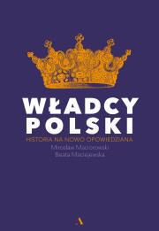 Okładka książki Władcy Polski