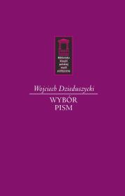 Wojciech Dzieduszycki. Autor: Dzieduszycki Wojciech. Dadada.pl Okładka książki Wojciech Dzieduszycki