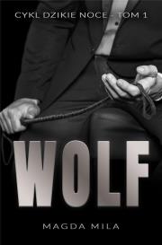 Wolf. Autor: Mila Magda. Dadada.pl Okładka książki Wolf