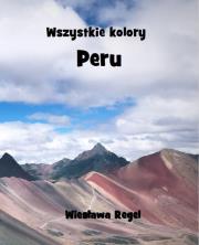 Okładka książki Wszystkie kolory Peru