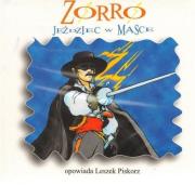 Zorro. Jeździec w masce audiobook. Autor: praca zbiorowa. Dadada.pl Okładka książki Zorro. Jeździec w masce audiobook