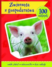 Okładka książki Zwierzęta z gospodarstwa książeczka z plakatem i 100 naklejek