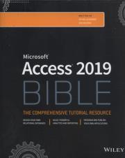 Access 2019 Bible. Autor: Michael Alexander, Richard Kusleika. Dadada.pl Okładka książki Access 2019 Bible