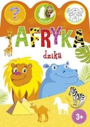 Okładka książki Afryka dzika. Zgadywanki, wyklejanki, kolorowanki